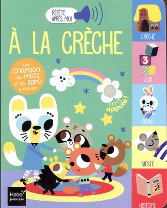 Couverture du livre « À la crèche » de Madeleine Deny aux éditions Hatier