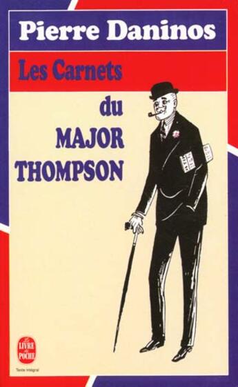 Couverture du livre « Les carnets du major thompson » de Pierre Daninos aux éditions Le Livre De Poche