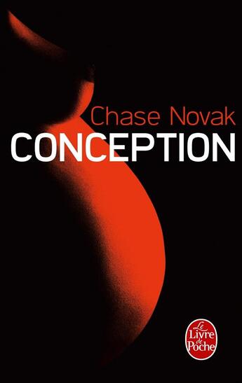 Couverture du livre « Conception » de Chase Novak aux éditions Le Livre De Poche