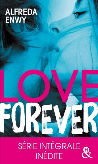 Couverture du livre « Love forever » de Alfreda Enwy aux éditions Harlequin