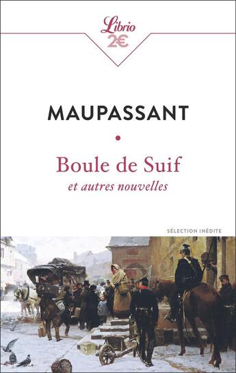 Couverture du livre « Boule de suif et autres nouvelles » de Guy de Maupassant aux éditions J'ai Lu