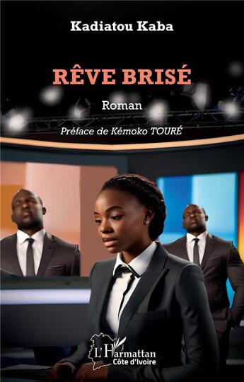 Couverture du livre « Rêve brisé » de Kadiatou Kaba aux éditions L'harmattan