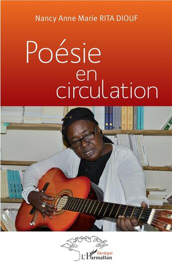 Couverture du livre « Poésie en circulation » de Nancy Anne Marie Rita Diouf aux éditions L'harmattan