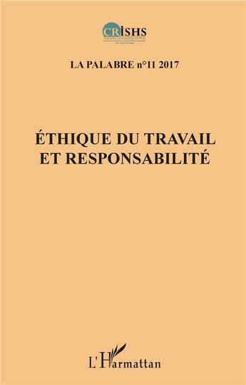 Couverture du livre « Éthique du travail et responsabilité » de  aux éditions L'harmattan