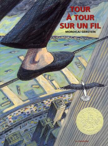 Couverture du livre « Tour à tour sur un fil » de Mordicai Gerstein aux éditions Editions Du Genevrier