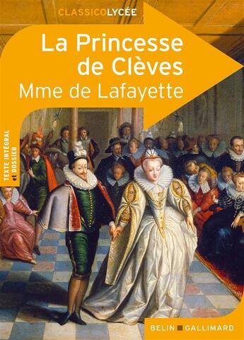 Couverture du livre « La princesses de Clèves » de Madame De La Fayette aux éditions Belin Education