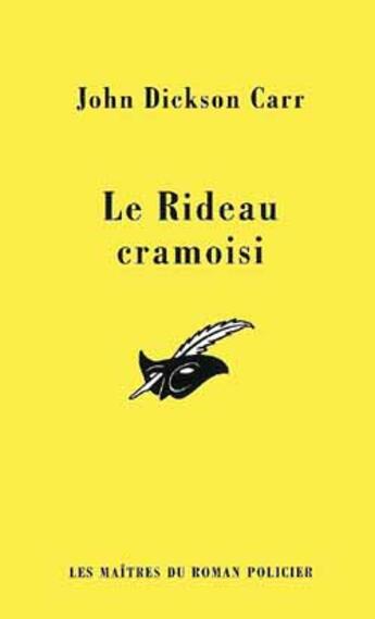 Couverture du livre « Le rideau cramoisi » de John Dickson Carr aux éditions Editions Du Masque