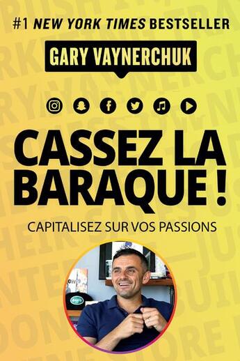 Couverture du livre « Cassez la baraque ! » de Vaynerchuk Gary aux éditions Pearson