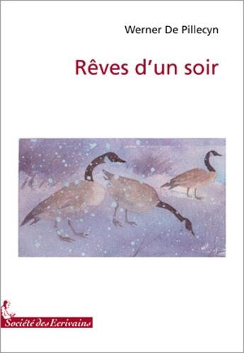 Couverture du livre « Rêves d'un soir » de Werner De Pillecyn aux éditions Societe Des Ecrivains