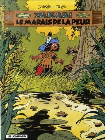 Couverture du livre « Yakari t.33 : le marais de la peur » de Derib et Job aux éditions Lombard