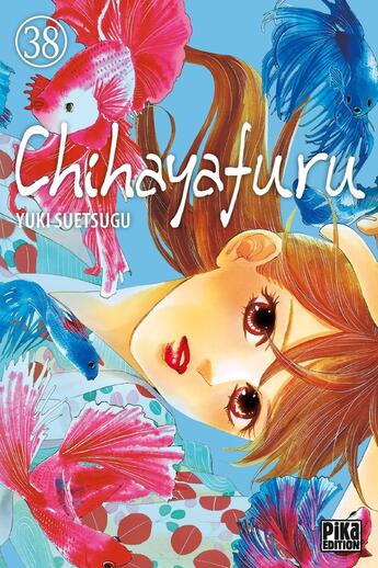 Couverture du livre « Chihayafuru Tome 38 » de Yuki Suetsugu aux éditions Pika