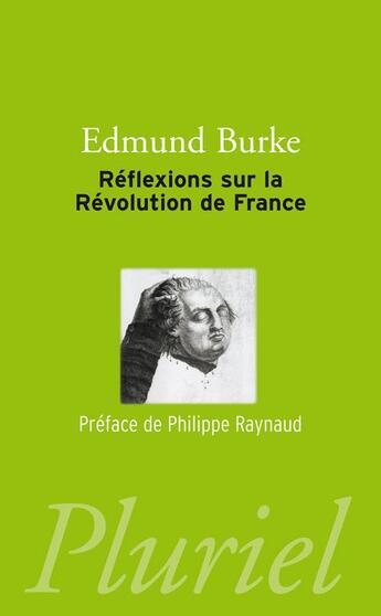 Couverture du livre « Reflexions sur la revolution de france » de Burke-E. aux éditions Pluriel