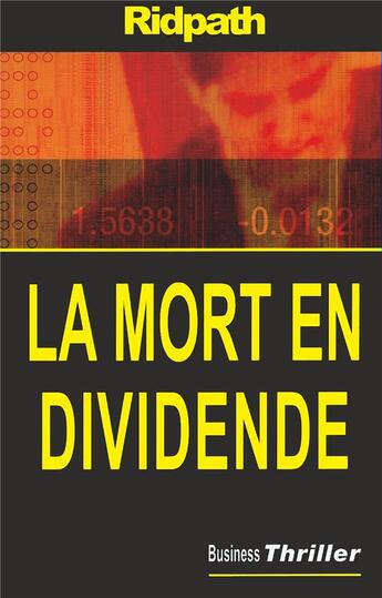 Couverture du livre « La mort en dividende » de Ridpath Michael aux éditions Maxima