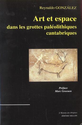Couverture du livre « Art et espace dans les grottes paleolithiques cantabriques » de Reynaldo Gonzalez aux éditions Millon