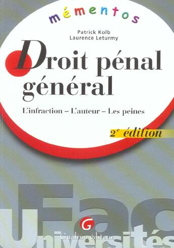 Couverture du livre « Memento droit penal general, 2eme edition (2e édition) » de Kolb/Leturmy aux éditions Gualino