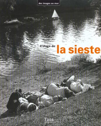 Couverture du livre « Coffret L'Eloge De La Sieste » de Aurelio Pastor aux éditions Tana