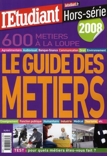 Couverture du livre « Le guide des métiers (édition 2007-2008) » de  aux éditions L'etudiant