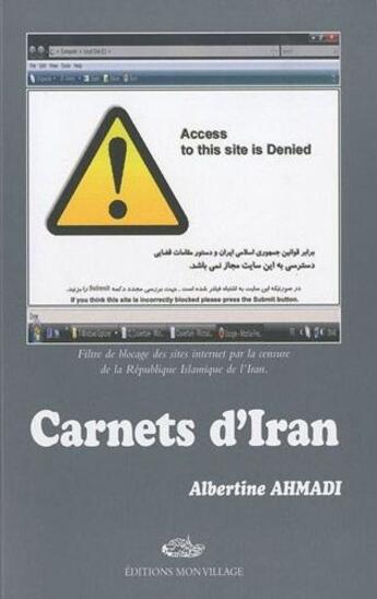 Couverture du livre « Carnets d'Iran » de Albertine Ahmadi aux éditions Mon Village