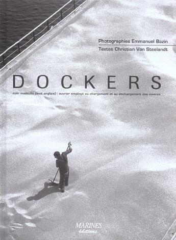 Couverture du livre « Dockers » de Van Steelandt Christ aux éditions Marines