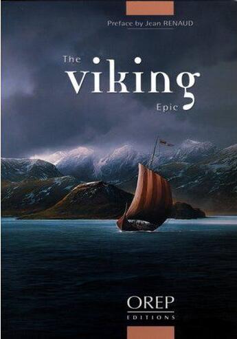 Couverture du livre « The viking epic » de Jean Renaud aux éditions Orep