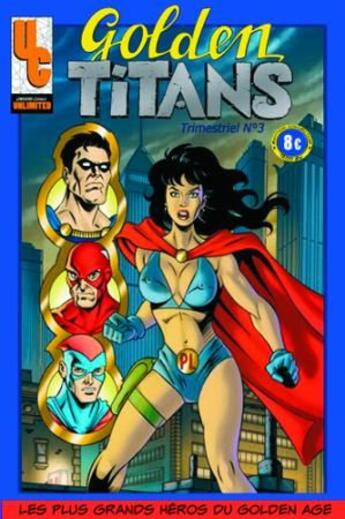 Couverture du livre « Golden titans t.3 » de  aux éditions Univers Comics