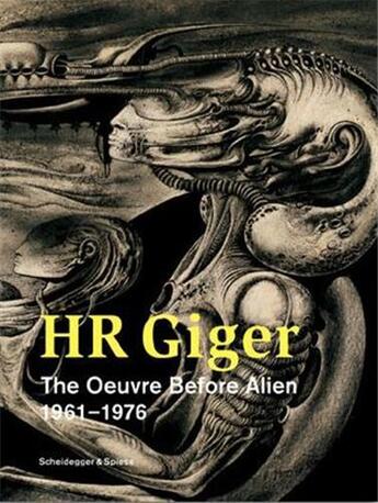 Couverture du livre « Hr giger the oeuvre before alien » de Beat Stutzer (Ed.) aux éditions Scheidegger