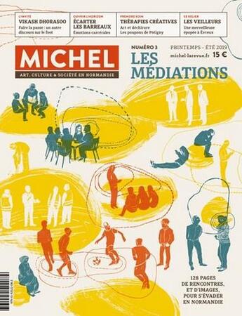 Couverture du livre « Michel art, culture et societe en normandie n 3 les mediations » de  aux éditions Lapin Rouge