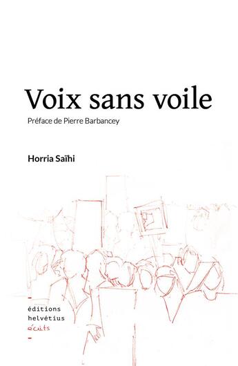 Couverture du livre « Voix sans voile » de Saihi Horria aux éditions Helvetius