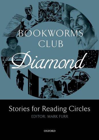 Couverture du livre « Oxford bookworms club: stories for reading circles: diamond » de  aux éditions Oxford Up Elt