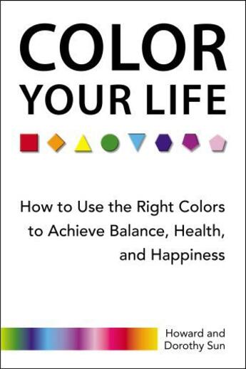 Couverture du livre « Color Your Life » de Sun Dorothy aux éditions Penguin Group Us