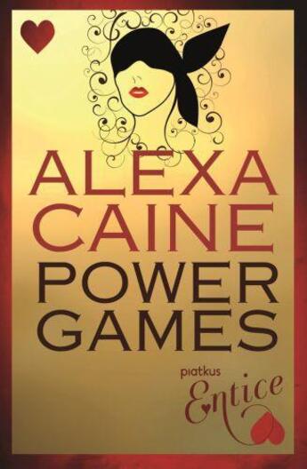 Couverture du livre « Power Games » de Caine Alexa aux éditions Little Brown Book Group Digital