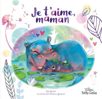 Couverture du livre « Je t'aime, maman » de Kim Huynh et Monica Bauleo aux éditions Shoebox Media