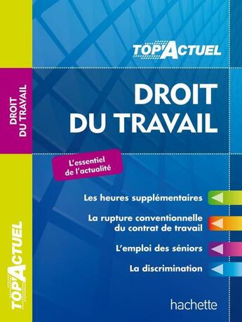 Couverture du livre « Top'actuel ; droit du travail (édition 2013/2014) » de Susana Lopes-Dos Santos aux éditions Hachette Education