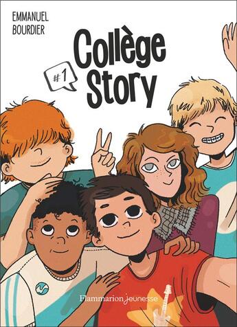 Couverture du livre « College story 1 » de Emmanuel Bourdier et Ludivine Martin aux éditions Flammarion Jeunesse