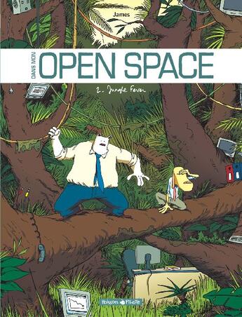 Couverture du livre « Dans mon open space Tome 2 ; jungle fever » de James aux éditions Dargaud