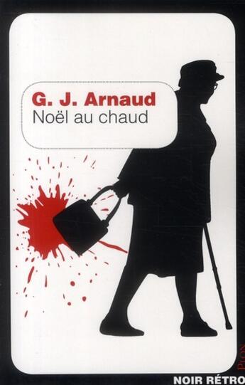 Couverture du livre « Noel au chaud » de Georges-Jean Arnaud aux éditions Plon