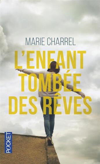 Couverture du livre « L'enfant tombée des rêves » de Marie Charrel aux éditions Pocket