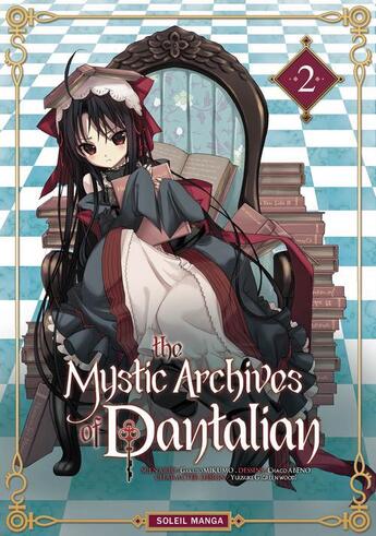 Couverture du livre « The mystic archives of Dantalian t.2 » de Chaco Abeno et Gakuto Mikumo aux éditions Soleil