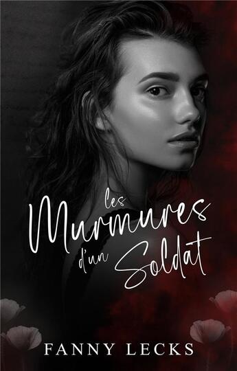 Couverture du livre « Les murmures d'un soldat » de Fanny Lecks aux éditions Books On Demand