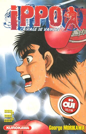 Couverture du livre « Ippo - saison 1 ; la rage de vaincre Tome 3 » de George Morikawa aux éditions Kurokawa