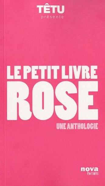 Couverture du livre « Le petit livre rose » de Patrick Thevenin aux éditions Nova