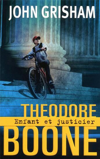 Couverture du livre « Theodore boone enfant et justicier » de John Grisham aux éditions Oh !