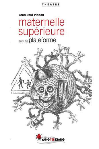 Couverture du livre « Maternelle supérieure ; plateforme » de Jean-Paul Pineau aux éditions Neobook