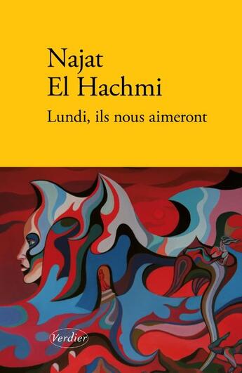 Couverture du livre « Lundi, ils nous aimeront » de Najat El Hachmi aux éditions Verdier