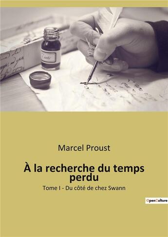 Couverture du livre « A la recherche du temps perdu - tome i - du cote de chez swann » de Marcel Proust aux éditions Culturea