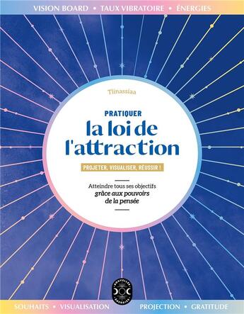 Couverture du livre « Pratiquer la loi de l'attraction » de Tlinassiaa aux éditions Nouvelles Energies