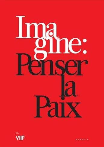 Couverture du livre « Imagine; réflexion sur la paix » de  aux éditions Hemeria