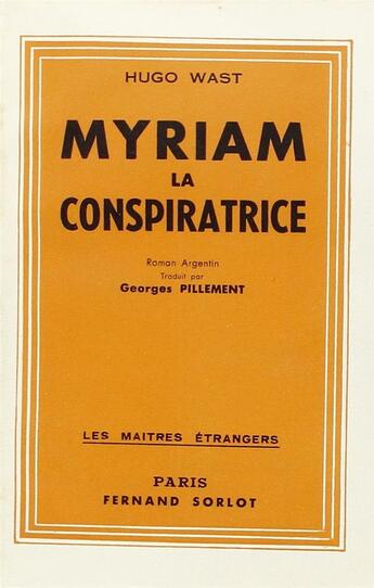 Couverture du livre « Myriam la conspiratrice » de Hugo Wast aux éditions Nel