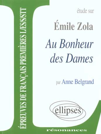 Couverture du livre « Zola, au bonheur des dames » de Belgrand aux éditions Ellipses Marketing
