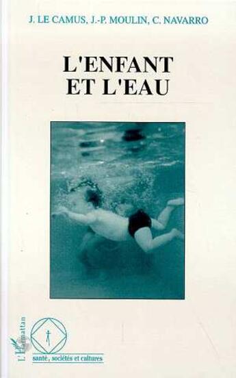 Couverture du livre « L'enfant et l'eau » de  aux éditions L'harmattan